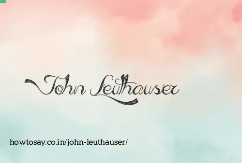 John Leuthauser