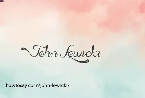 John Lewicki