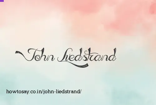 John Liedstrand