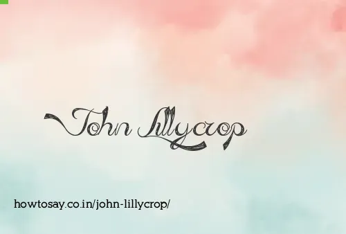 John Lillycrop