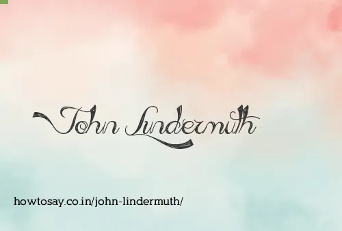 John Lindermuth