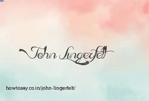 John Lingerfelt