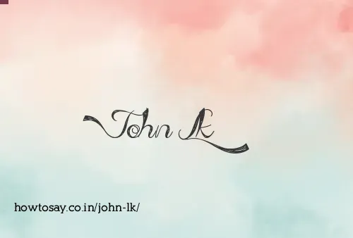 John Lk
