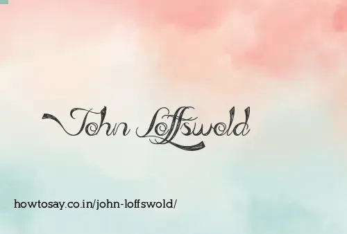 John Loffswold