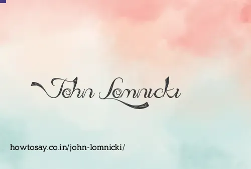 John Lomnicki