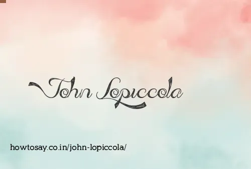 John Lopiccola