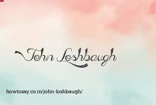 John Loshbaugh