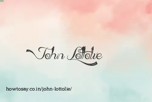 John Lottolie