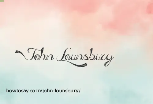 John Lounsbury