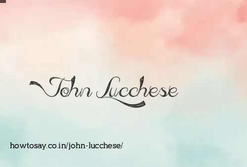 John Lucchese