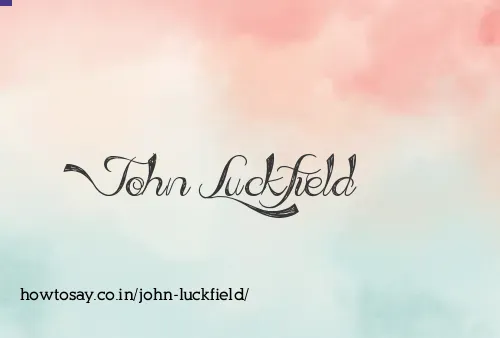 John Luckfield