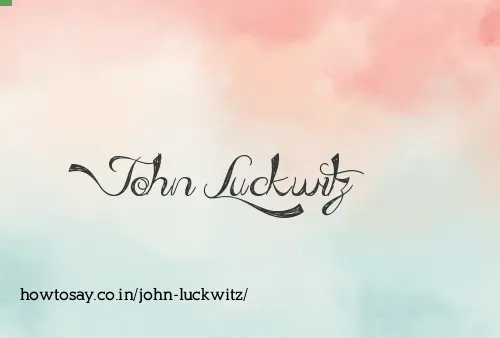 John Luckwitz