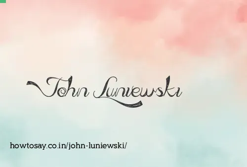 John Luniewski