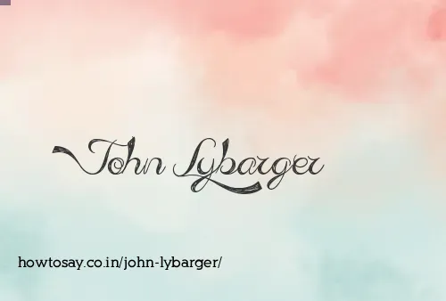 John Lybarger