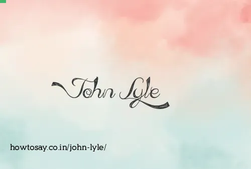 John Lyle