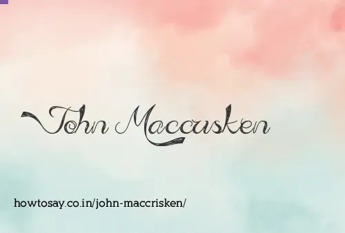John Maccrisken