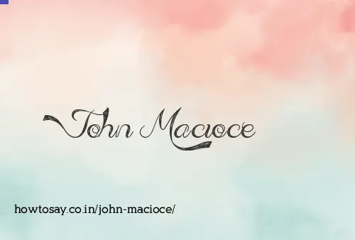 John Macioce