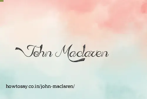 John Maclaren