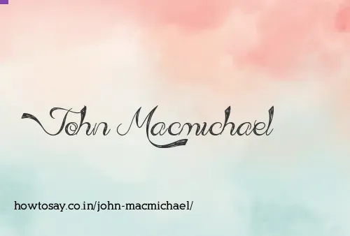 John Macmichael