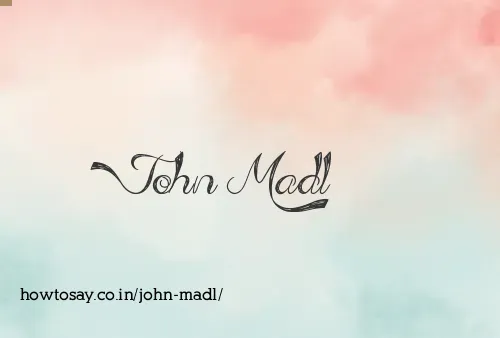 John Madl