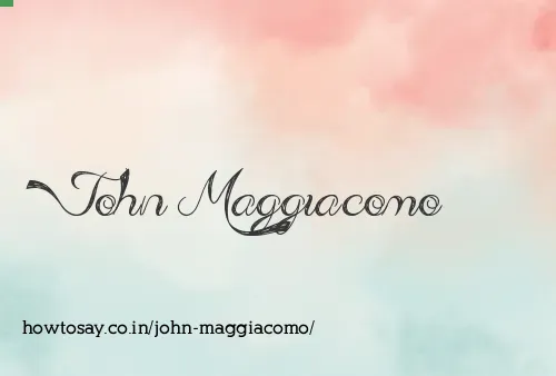 John Maggiacomo
