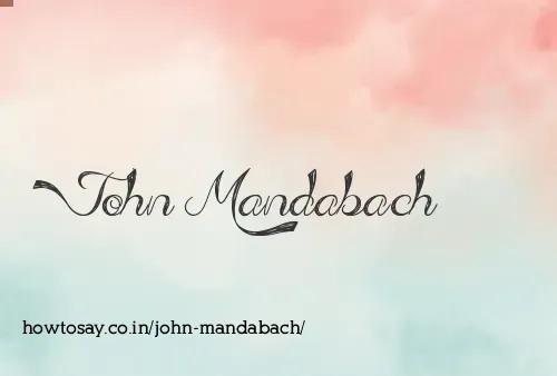 John Mandabach