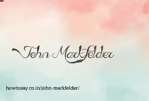 John Markfelder