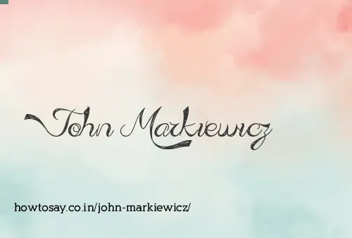 John Markiewicz