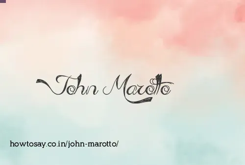John Marotto