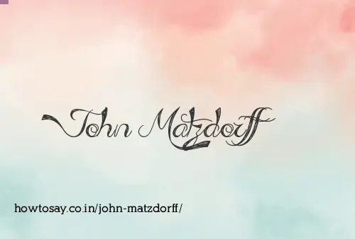 John Matzdorff