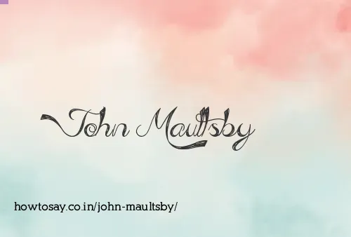 John Maultsby