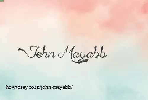 John Mayabb