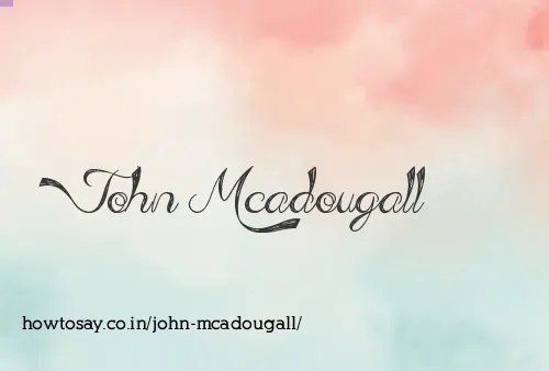 John Mcadougall