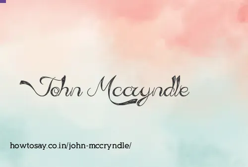 John Mccryndle