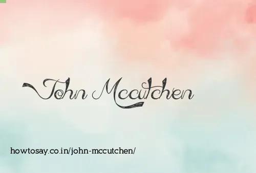John Mccutchen