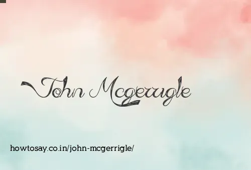 John Mcgerrigle