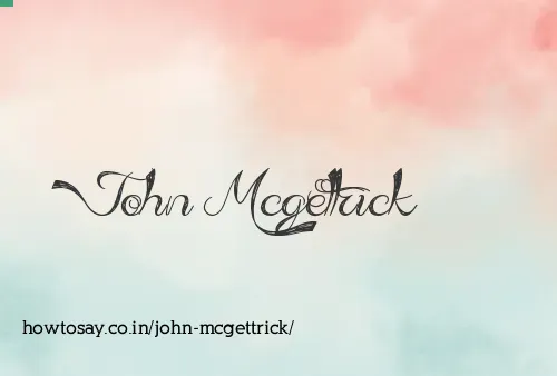 John Mcgettrick