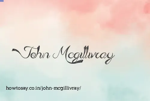 John Mcgillivray