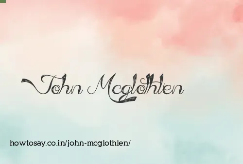 John Mcglothlen