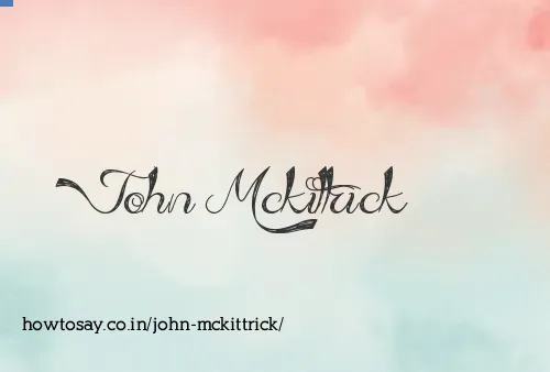 John Mckittrick