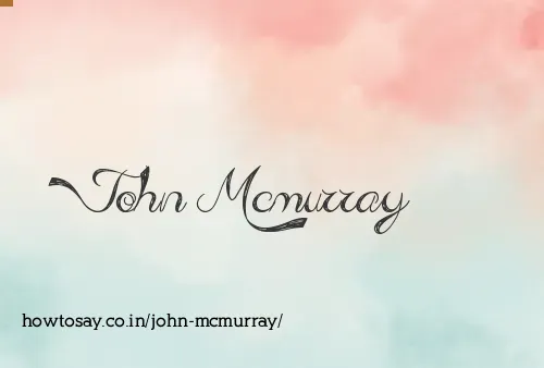 John Mcmurray
