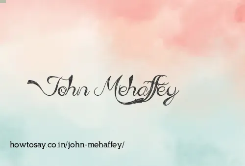 John Mehaffey