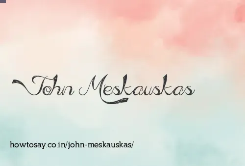 John Meskauskas