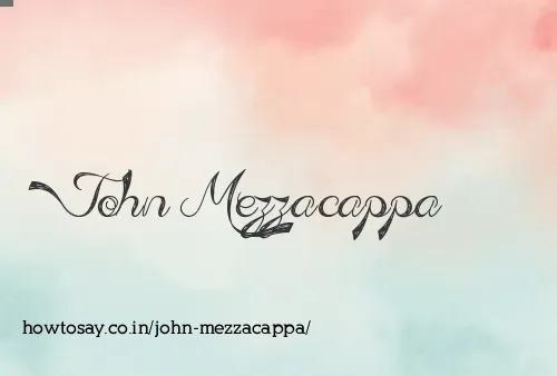 John Mezzacappa