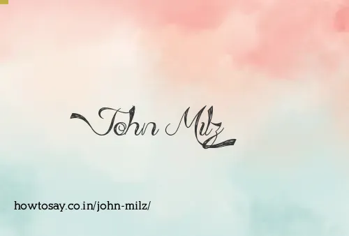 John Milz