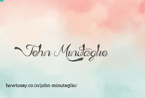 John Minutaglio