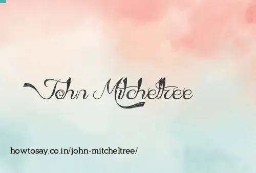 John Mitcheltree