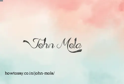 John Mola