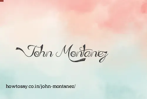 John Montanez
