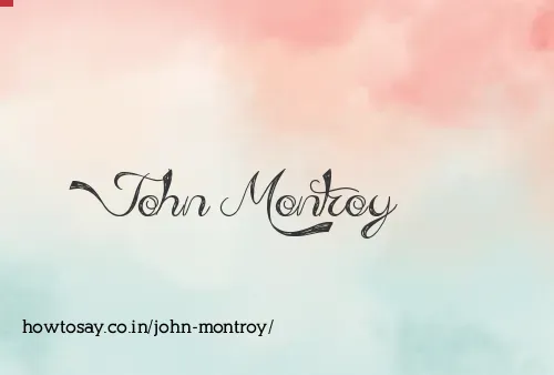 John Montroy